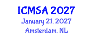 International Conference on Marine Science and Aquaculture (ICMSA) January 21, 2027 - Amsterdam, Netherlands International Conference on Marine Science and Aquaculture (ICMSA) January 21, 2027 - Amsterdam, Netherlands