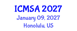 International Conference on Marine Science and Aquaculture (ICMSA) January 09, 2027 - Honolulu, United States International Conference on Marine Science and Aquaculture (ICMSA) January 09, 2027 - Honolulu, United States