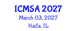 International Conference on Marine Science and Aquaculture (ICMSA) March 03, 2027 - Haifa, Israel International Conference on Marine Science and Aquaculture (ICMSA) March 03, 2027 - Haifa, Israel