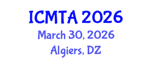 International Conference on Marine Technology and Applications (ICMTA) March 30, 2026 - Algiers, Algeria International Conference on Marine Technology and Applications (ICMTA) March 30, 2026 - Algiers, Algeria