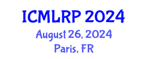 International Conference on Maritime Law, Regulations and Policy (ICMLRP) August 26, 2024 - Paris, France