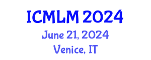 International Conference on Maritime Logistics and Management (ICMLM) June 21, 2024 - Venice, Italy