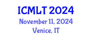 International Conference on Maritime Logistics and Transportation (ICMLT) November 11, 2024 - Venice, Italy