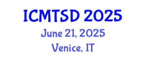 International Conference on Maritime Transport and Ship Design (ICMTSD) June 21, 2025 - Venice, Italy
