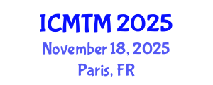 International Conference on Marketing and Tourism Management (ICMTM) November 18, 2025 - Paris, France