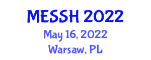 International Conference on Marketing, Education, Social Sciences and Humanities (MESSH) May 16, 2022 - Warsaw, Poland