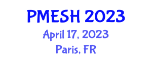 International Conference on Marketing, Education, Social Sciences & Humanities (PMESH) April 17, 2023 - Paris, France