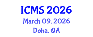 International Conference on Marketing Studies (ICMS) March 09, 2026 - Doha, Qatar International Conference on Marketing Studies (ICMS) March 09, 2026 - Doha, Qatar