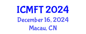 International Conference on Marriage and Family Therapy (ICMFT) December 16, 2024 - Macau, China