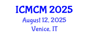 International Conference on Mass Communication and Media (ICMCM) August 12, 2025 - Venice, Italy
