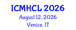 International Conference on Material Handling, Constructions and Logistics (ICMHCL) August 12, 2026 - Venice, Italy