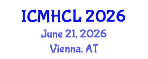 International Conference on Material Handling, Constructions and Logistics (ICMHCL) June 21, 2026 - Vienna, Austria