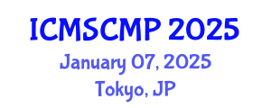 International Conference on Material Science and Condensed Matter Physics (ICMSCMP) January 07, 2025 - Tokyo, Japan