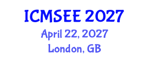 International Conference on Material Science and Environmental Engineering (ICMSEE) April 22, 2027 - London, United Kingdom International Conference on Material Science and Environmental Engineering (ICMSEE) April 22, 2027 - London, United Kingdom
