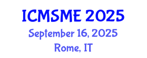 International Conference on Material Science and Material Engineering (ICMSME) September 16, 2025 - Rome, Italy