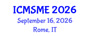 International Conference on Material Science and Material Engineering (ICMSME) September 16, 2026 - Rome, Italy