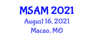 International Conference on Material Strength and Applied Mechanics (MSAM) August 16, 2021 - Macao, Macao