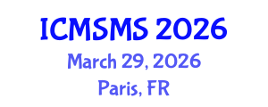 International Conference on Material Strength and Materials Science (ICMSMS) March 29, 2026 - Paris, France