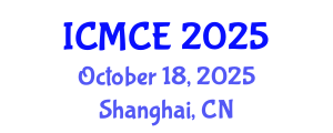 International Conference on Materials and Chemical Engineering (ICMCE) October 18, 2025 - Shanghai, China