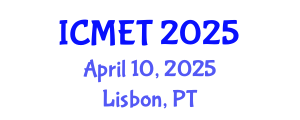 International Conference on Materials and Engineering Technology (ICMET) April 10, 2025 - Lisbon, Portugal