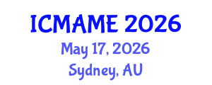 International Conference on Materials, Automotive and Mechanical Engineering (ICMAME) May 17, 2026 - Sydney, Australia