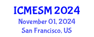International Conference on Materials Electrochemistry and Spectroscopic Methods (ICMESM) November 01, 2024 - San Francisco, United States