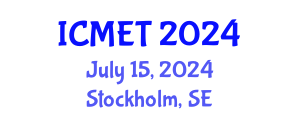 International Conference on Materials Engineering and Technology (ICMET) July 15, 2024 - Stockholm, Sweden