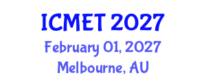 International Conference on Materials Engineering and Technology (ICMET) February 01, 2027 - Melbourne, Australia International Conference on Materials Engineering and Technology (ICMET) February 01, 2027 - Melbourne, Australia