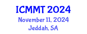 International Conference on Materials, Machines and Technologies (ICMMT) November 11, 2024 - Jeddah, Saudi Arabia