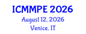 International Conference on Materials, Minerals and Polymer Engineering (ICMMPE) August 12, 2026 - Venice, Italy