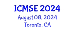 International Conference on Materials Science and Engineering (ICMSE) August 08, 2024 - Toronto, Canada