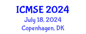 International Conference on Materials Science and Engineering (ICMSE) July 18, 2024 - Copenhagen, Denmark