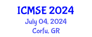 International Conference on Materials Science and Engineering (ICMSE) July 04, 2024 - Corfu, Greece