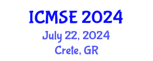 International Conference on Materials Science and Engineering (ICMSE) July 22, 2024 - Crete, Greece