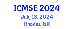 International Conference on Materials Science and Engineering (ICMSE) July 18, 2024 - Rhodes, Greece