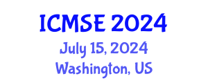 International Conference on Materials Science and Engineering (ICMSE) July 15, 2024 - Washington, United States