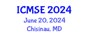 International Conference on Materials Science and Engineering (ICMSE) June 20, 2024 - Chisinau, Republic of Moldova