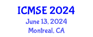 International Conference on Materials Science and Engineering (ICMSE) June 13, 2024 - Montreal, Canada