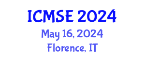 International Conference on Materials Science and Engineering (ICMSE) May 16, 2024 - Florence, Italy
