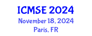 International Conference on Materials Science and Engineering (ICMSE) November 18, 2024 - Paris, France