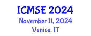 International Conference on Materials Science and Engineering (ICMSE) November 11, 2024 - Venice, Italy
