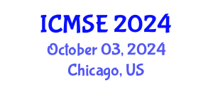 International Conference on Materials Science and Engineering (ICMSE) October 03, 2024 - Chicago, United States
