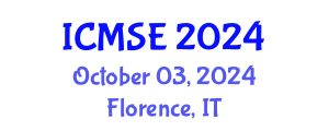 International Conference on Materials Science and Engineering (ICMSE) October 03, 2024 - Florence, Italy