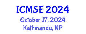 International Conference on Materials Science and Engineering (ICMSE) October 17, 2024 - Kathmandu, Nepal