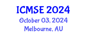International Conference on Materials Science and Engineering (ICMSE) October 03, 2024 - Melbourne, Australia