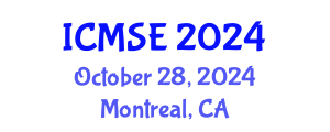 International Conference on Materials Science and Engineering (ICMSE) October 28, 2024 - Montreal, Canada