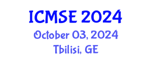 International Conference on Materials Science and Engineering (ICMSE) October 03, 2024 - Tbilisi, Georgia