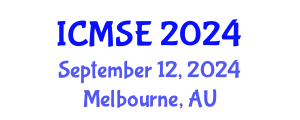 International Conference on Materials Science and Engineering (ICMSE) September 12, 2024 - Melbourne, Australia