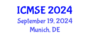 International Conference on Materials Science and Engineering (ICMSE) September 19, 2024 - Munich, Germany