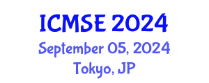 International Conference on Materials Science and Engineering (ICMSE) September 05, 2024 - Tokyo, Japan